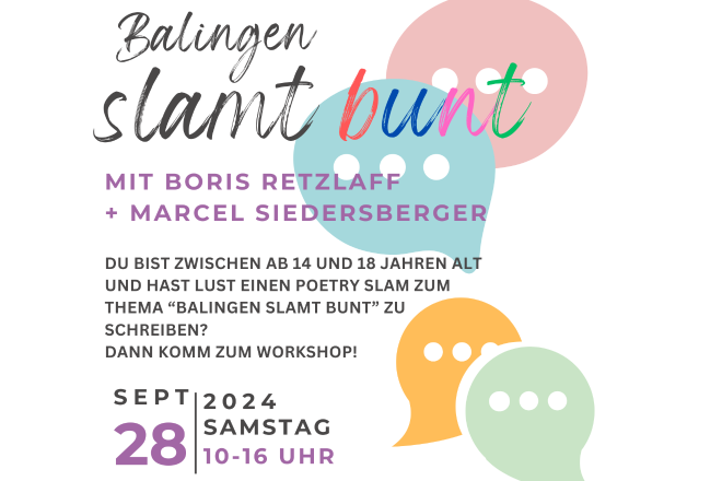 "Balingen slamt bunt" Workshop für Jugendliche am 28.09.2024